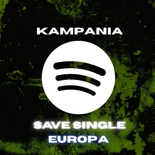 Spotify - Zapisy Singla - Kampania EUROPA